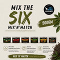 500gm Mix-n-Match Bundle – Pick Any 6 & SAVE 20%*!